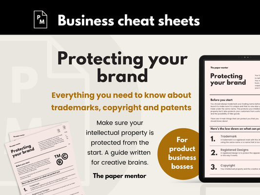 Protecting your brand, IP and trademarks, a guide